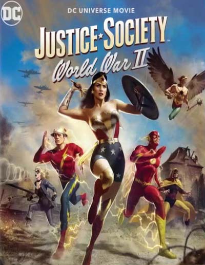 Общество справедливости: Вторая мировая война (2021) постер